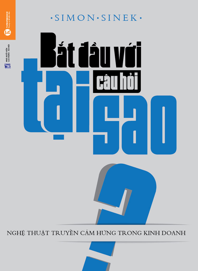 Bat dau voi cau hoi tai sao